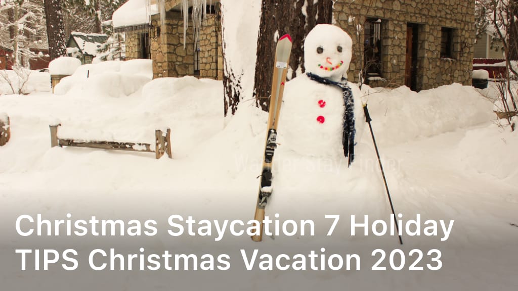 holiday Tips Christmas vacation