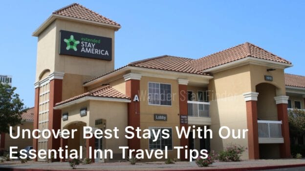 Inn Travel Tips